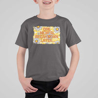 Funny One Mental Breakdown Later T Shirt For Kid Daisy Mental Health