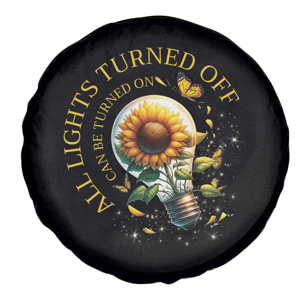 Mental Health Motivation Quote Spare Tire Cover All Lights Turned Off Can Be Turned On