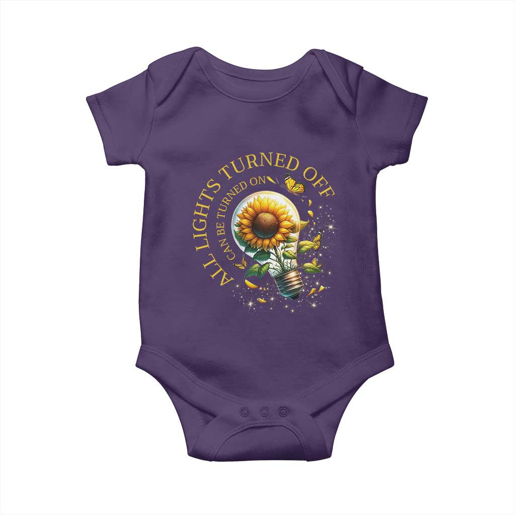 Mental Health Motivation Quote Baby Onesie All Lights Turned Off Can Be Turned On