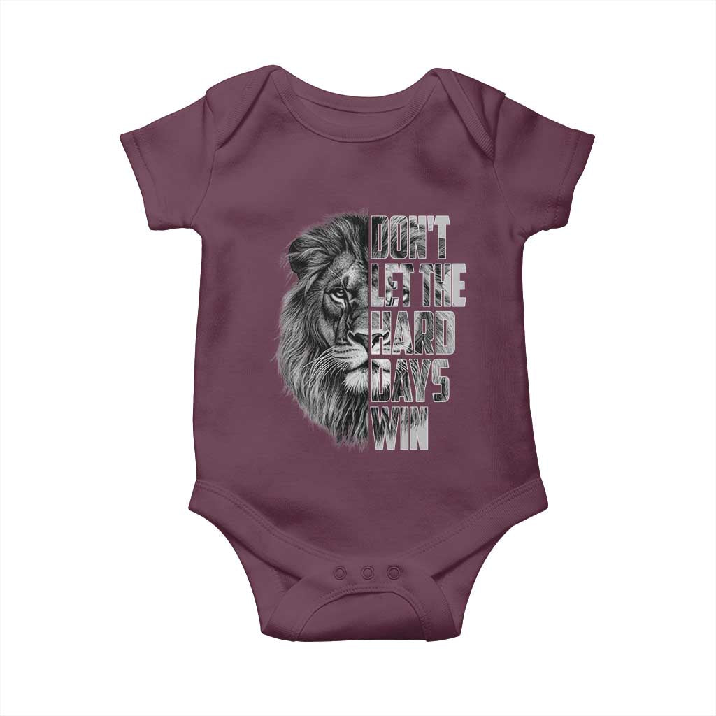 Don't Let the Hard Days Win Baby Onesie Lion Power Mental Health Warrior