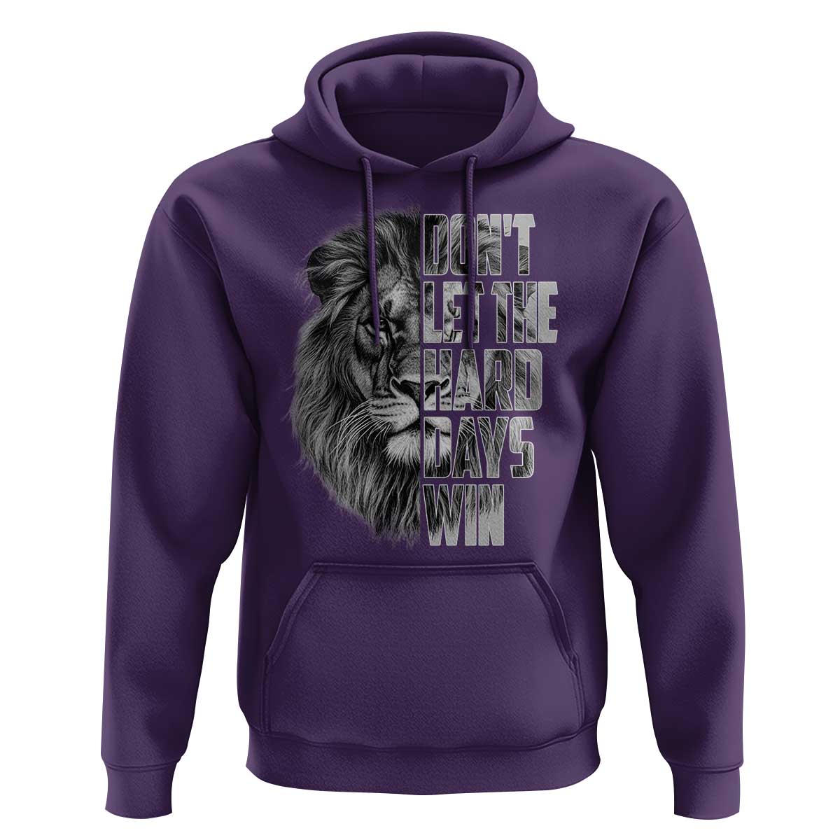 Don't Let the Hard Days Win Hoodie Lion Power Mental Health Warrior