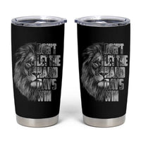 Don't Let the Hard Days Win Tumbler Cup Lion Power Mental Health Warrior