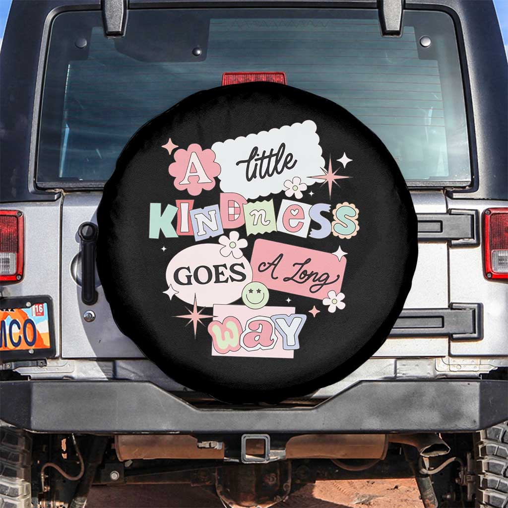 Inspirational A Little Kindness Goes A Long Way Spare Tire Cover