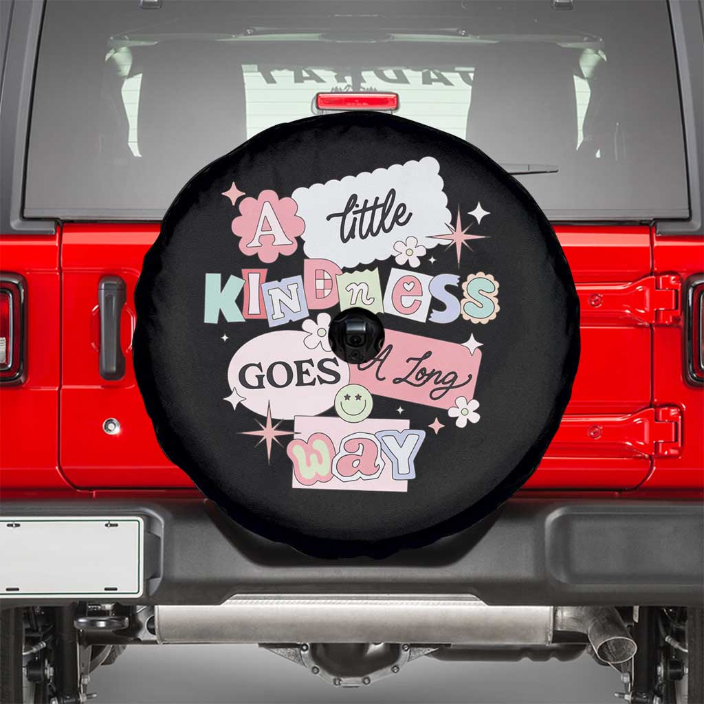 Inspirational A Little Kindness Goes A Long Way Spare Tire Cover