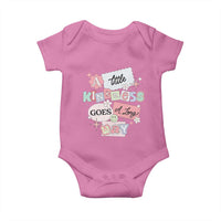 Inspirational A Little Kindness Goes A Long Way Baby Onesie