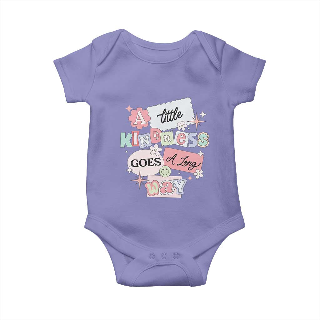 Inspirational A Little Kindness Goes A Long Way Baby Onesie
