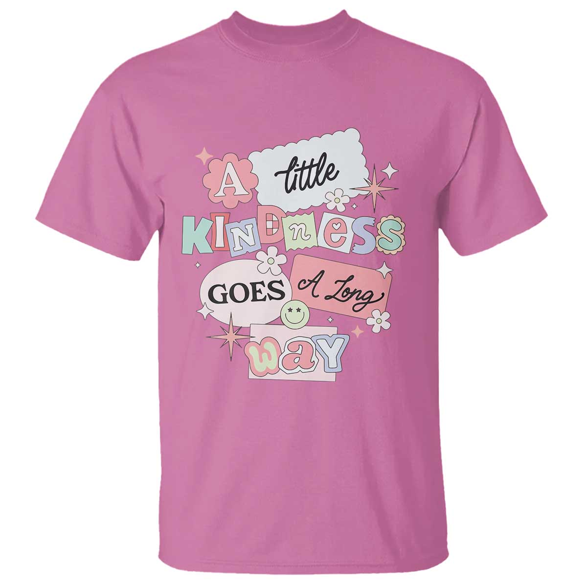 Inspirational A Little Kindness Goes A Long Way T Shirt