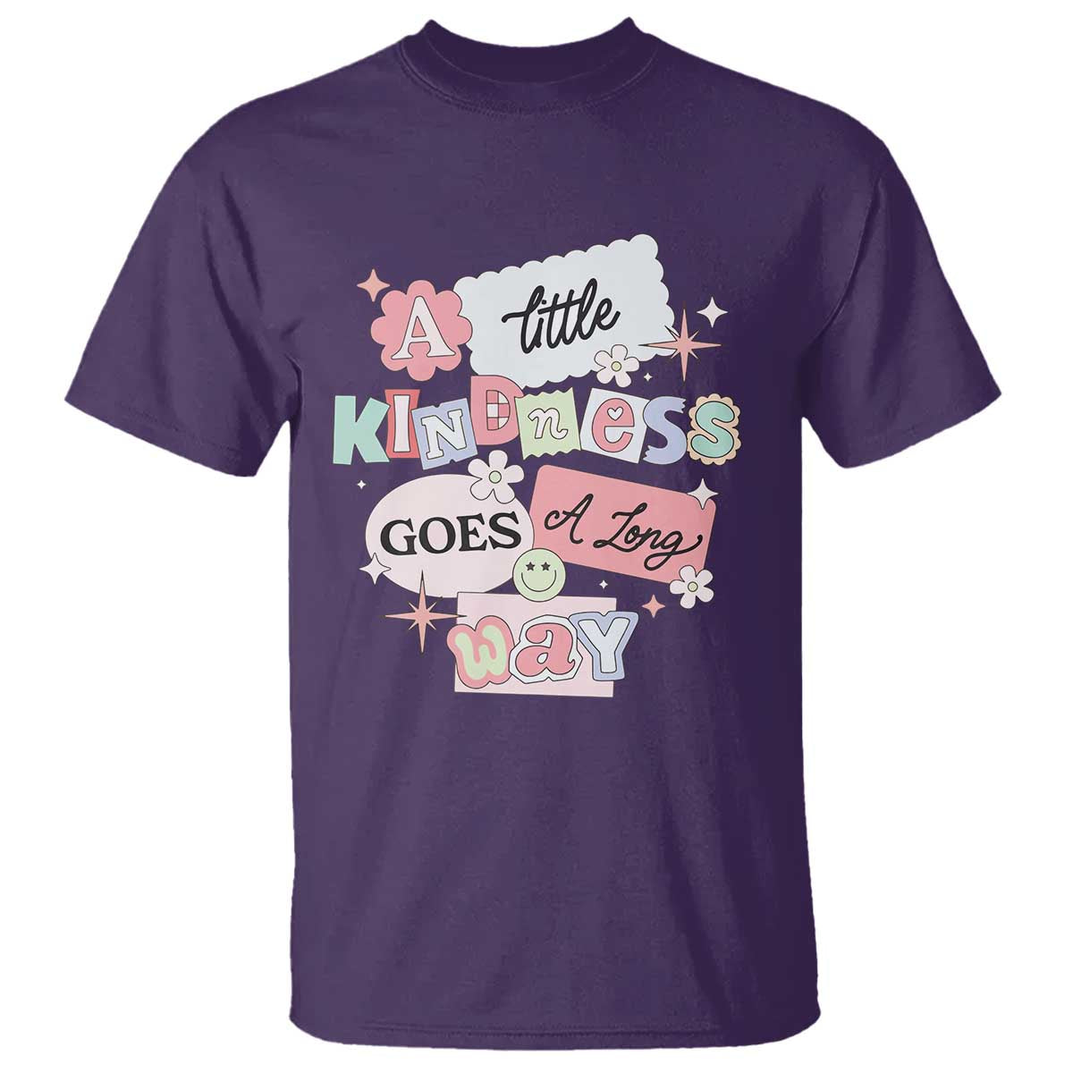 Inspirational A Little Kindness Goes A Long Way T Shirt
