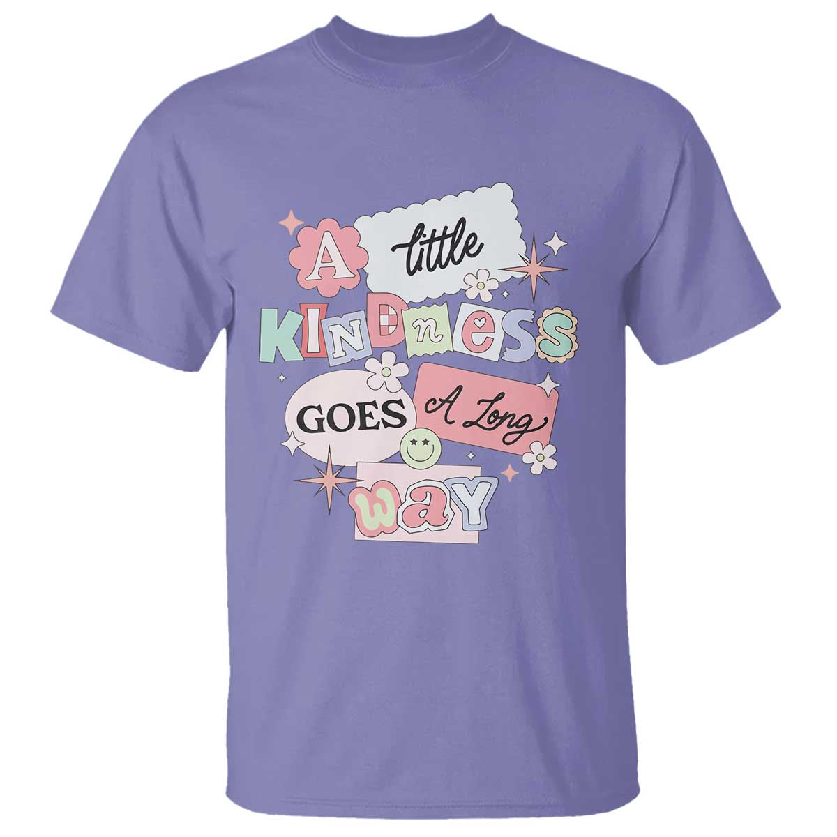 Inspirational A Little Kindness Goes A Long Way T Shirt