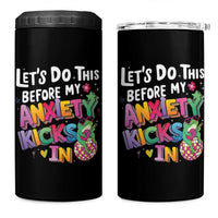 Funny Frog Let's Do This Before My Anxiety Kicks In 4 in 1 Can Cooler Tumbler