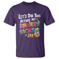 Funny Frog Let's Do This Before My Anxiety Kicks In T Shirt