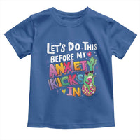 Funny Frog Let's Do This Before My Anxiety Kicks In Toddler T Shirt