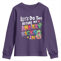 Funny Frog Let's Do This Before My Anxiety Kicks In Youth Sweatshirt