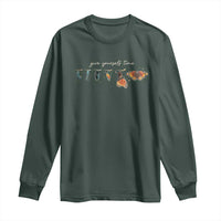 Inspirational Quote Long Sleeve Shirt Give Yourself Time Butterfly Motivational