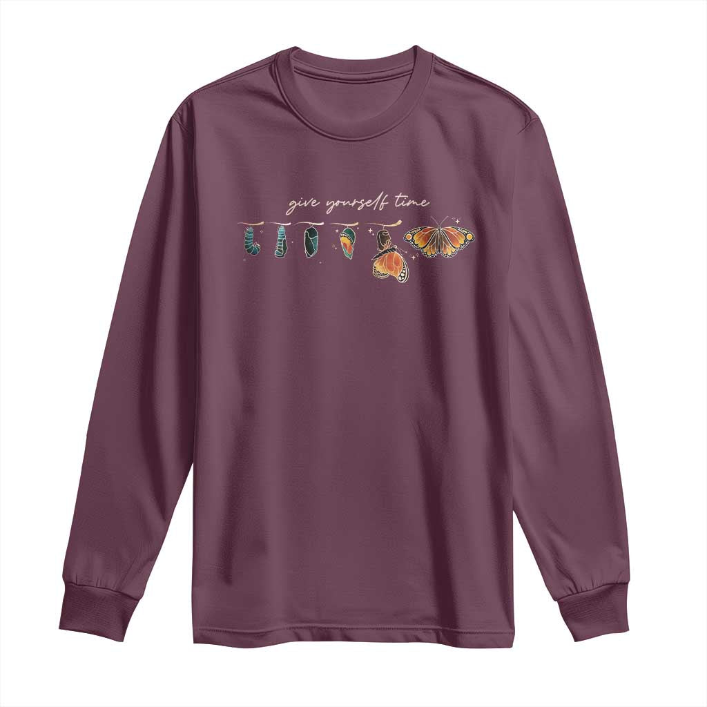Inspirational Quote Long Sleeve Shirt Give Yourself Time Butterfly Motivational