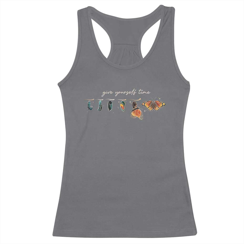 Inspirational Quote Racerback Tank Top Give Yourself Time Butterfly Motivational