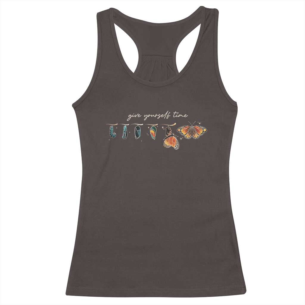 Inspirational Quote Racerback Tank Top Give Yourself Time Butterfly Motivational