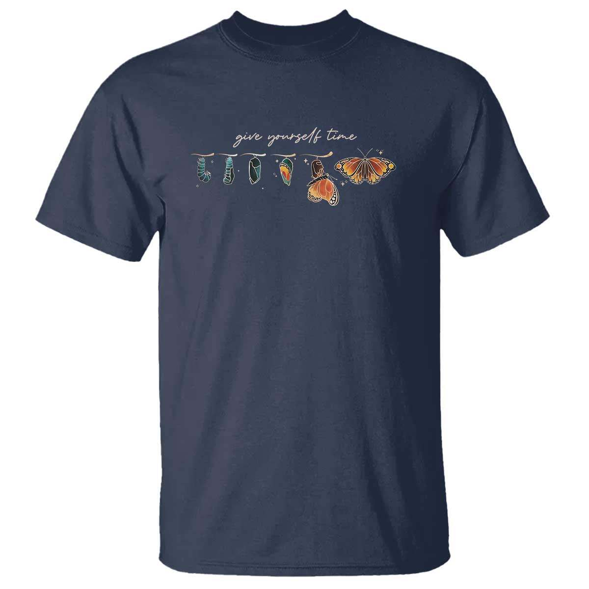 Inspirational Quote T Shirt Give Yourself Time Butterfly Motivational