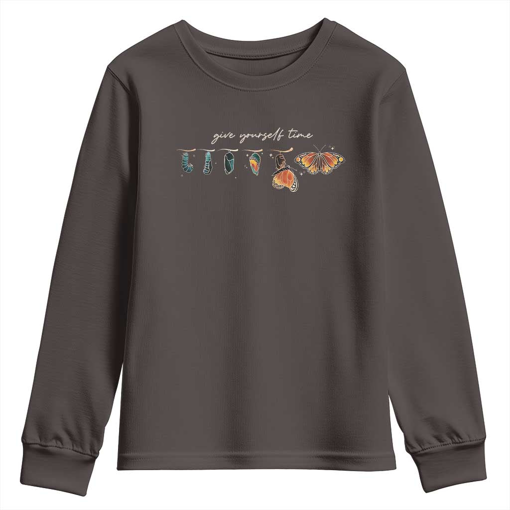 Inspirational Quote Youth Sweatshirt Give Yourself Time Butterfly Motivational