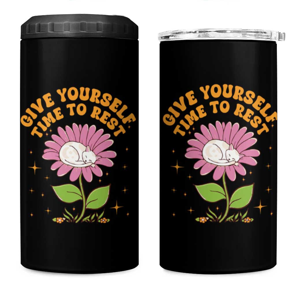 Give Yourself Time To Rest 4 in 1 Can Cooler Tumbler Cute Cat Sleep Mental Health
