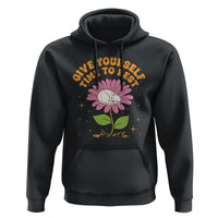 Give Yourself Time To Rest Hoodie Cute Cat Sleep Mental Health