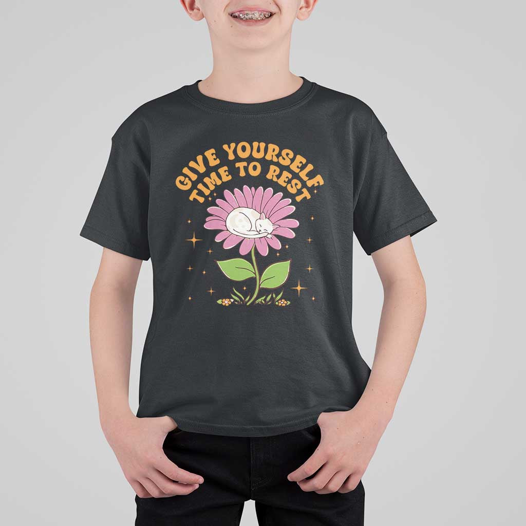Give Yourself Time To Rest T Shirt For Kid Cute Cat Sleep Mental Health