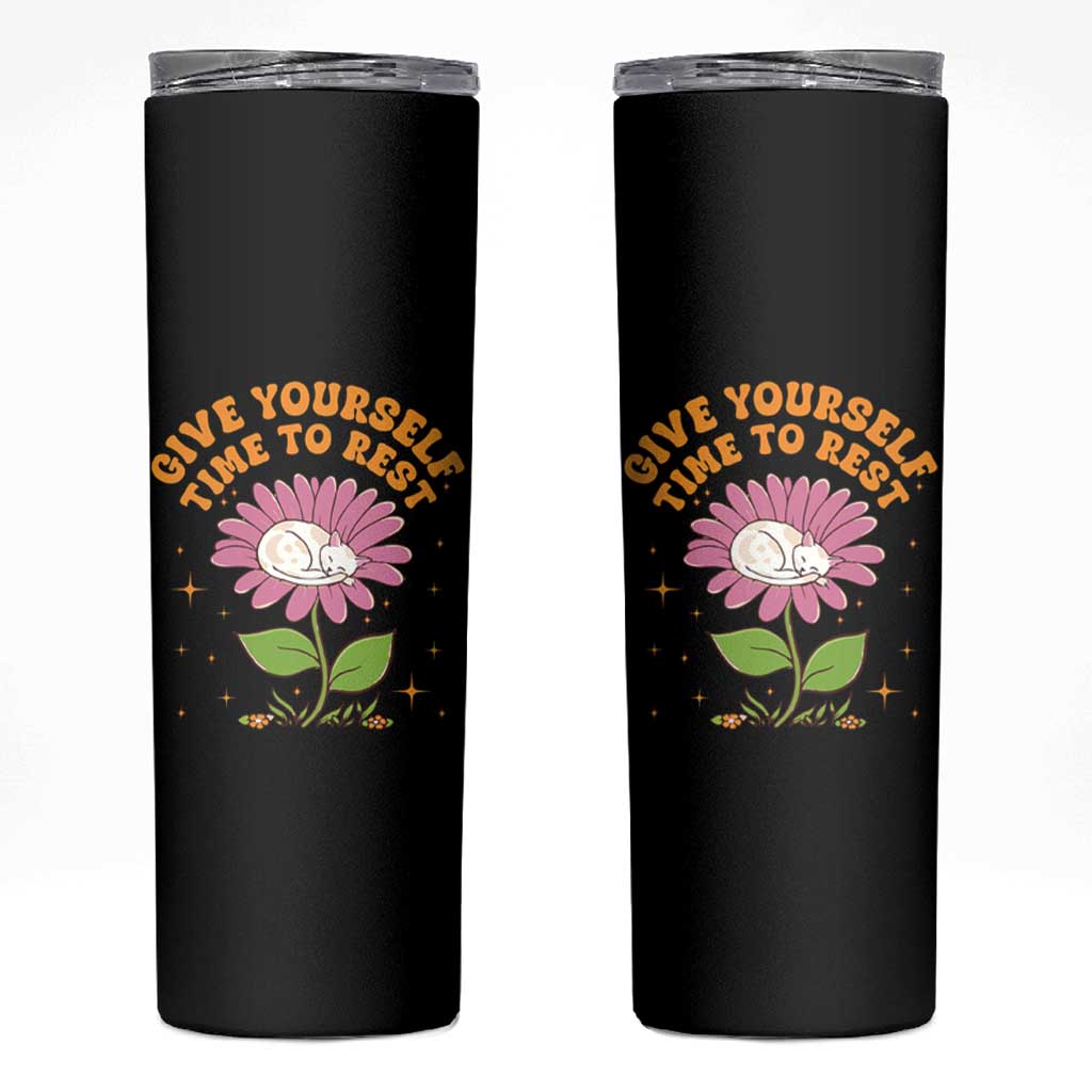 Give Yourself Time To Rest Skinny Tumbler Cute Cat Sleep Mental Health