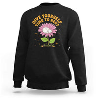 Give Yourself Time To Rest Sweatshirt Cute Cat Sleep Mental Health