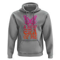 A New Era Of Me Hoodie