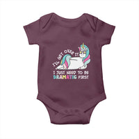 Funny Unicorn I'll Get Over It I Just Need To Be Dramatic Baby Onesie
