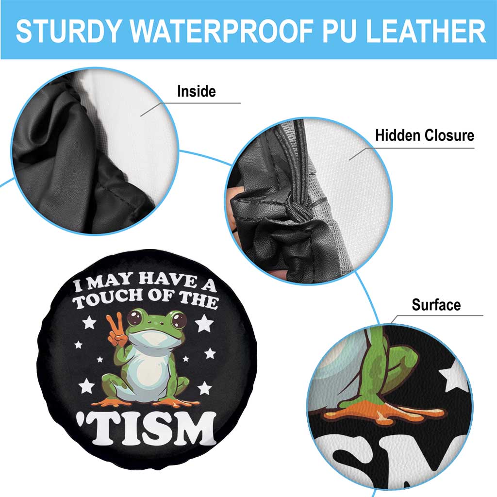 Funny I May Have A Touch Of The 'Tism Spare Tire Cover