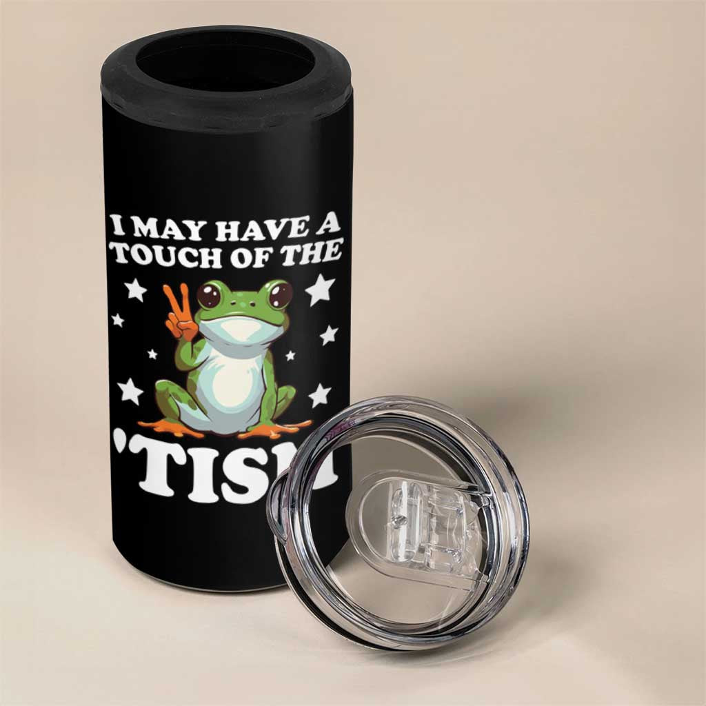 Funny I May Have A Touch Of The 'Tism 4 in 1 Can Cooler Tumbler
