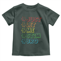 Funny Autistic Toddler T Shirt Just Let Me Stim Bro Autism Boys Kids