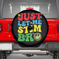 Just Let Me Stim Bro Spare Tire Cover Autism ADHD Stimming