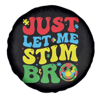 Just Let Me Stim Bro Spare Tire Cover Autism ADHD Stimming