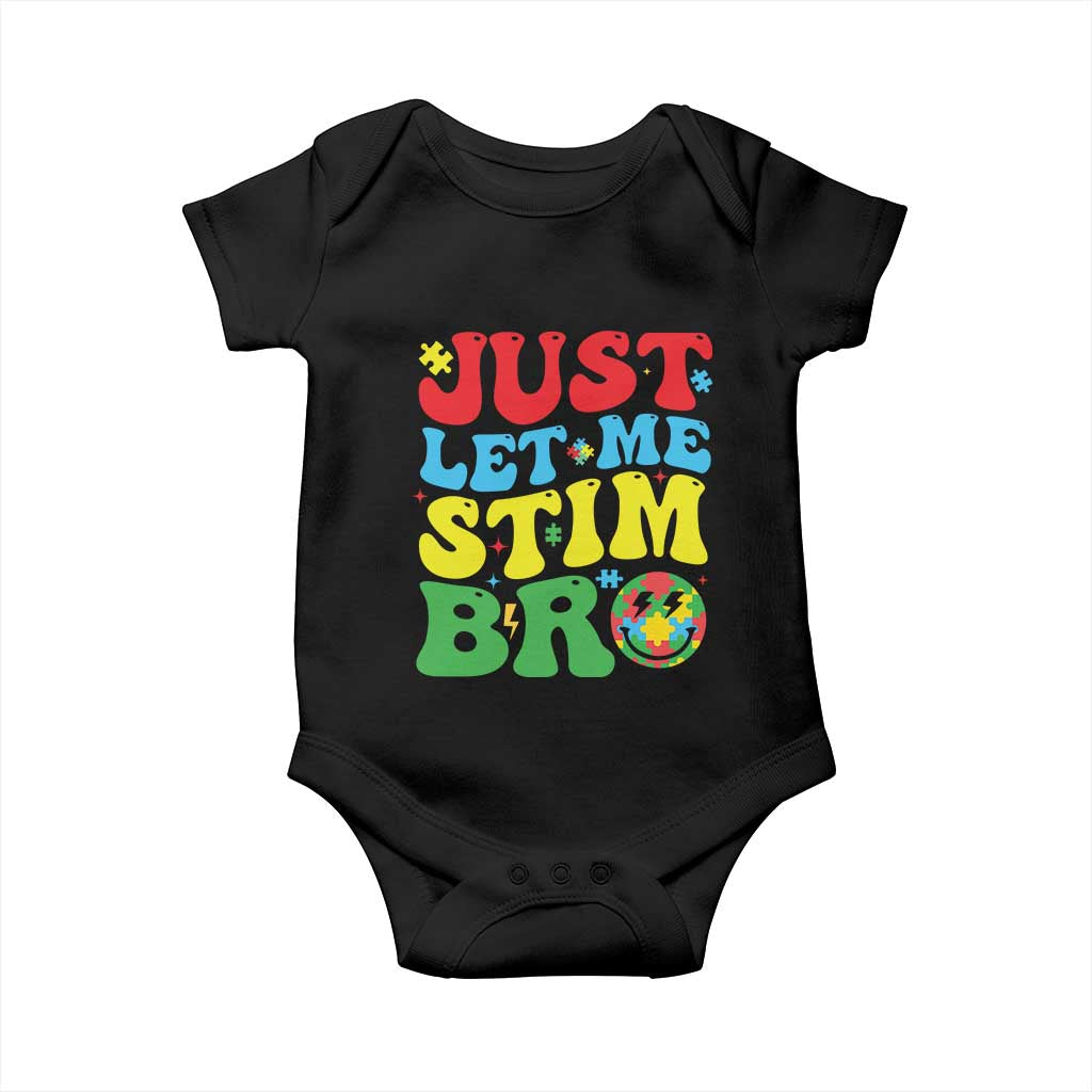 Just Let Me Stim Bro Baby Onesie Autism ADHD Stimming