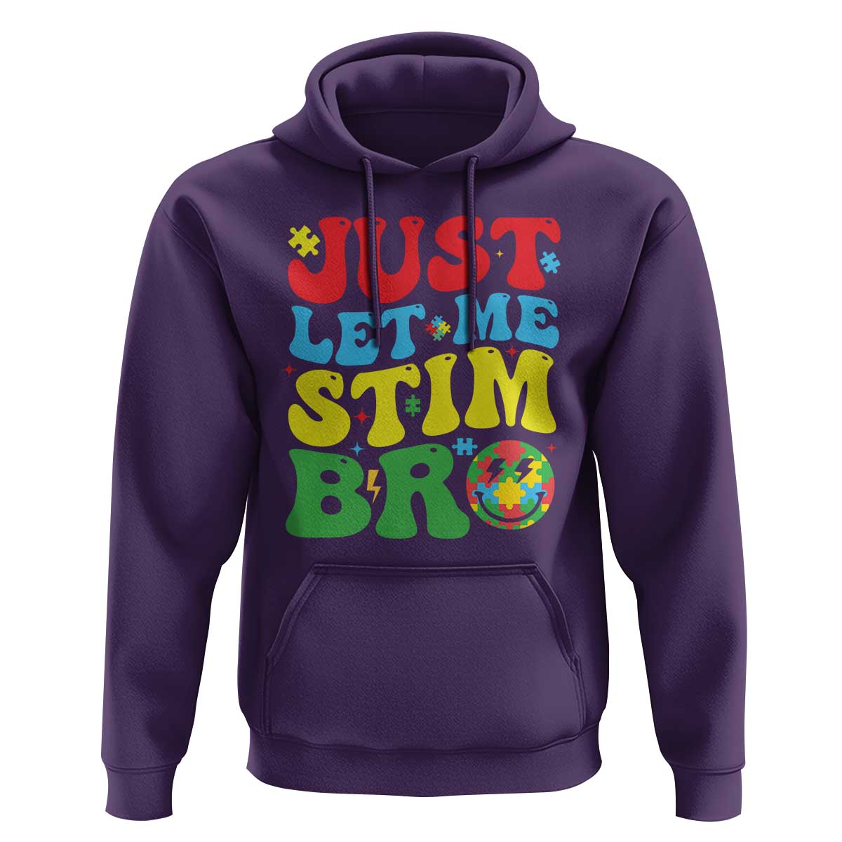 Just Let Me Stim Bro Hoodie Autism ADHD Stimming