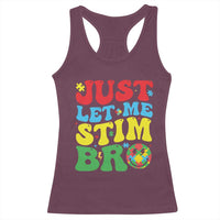 Just Let Me Stim Bro Racerback Tank Top Autism ADHD Stimming