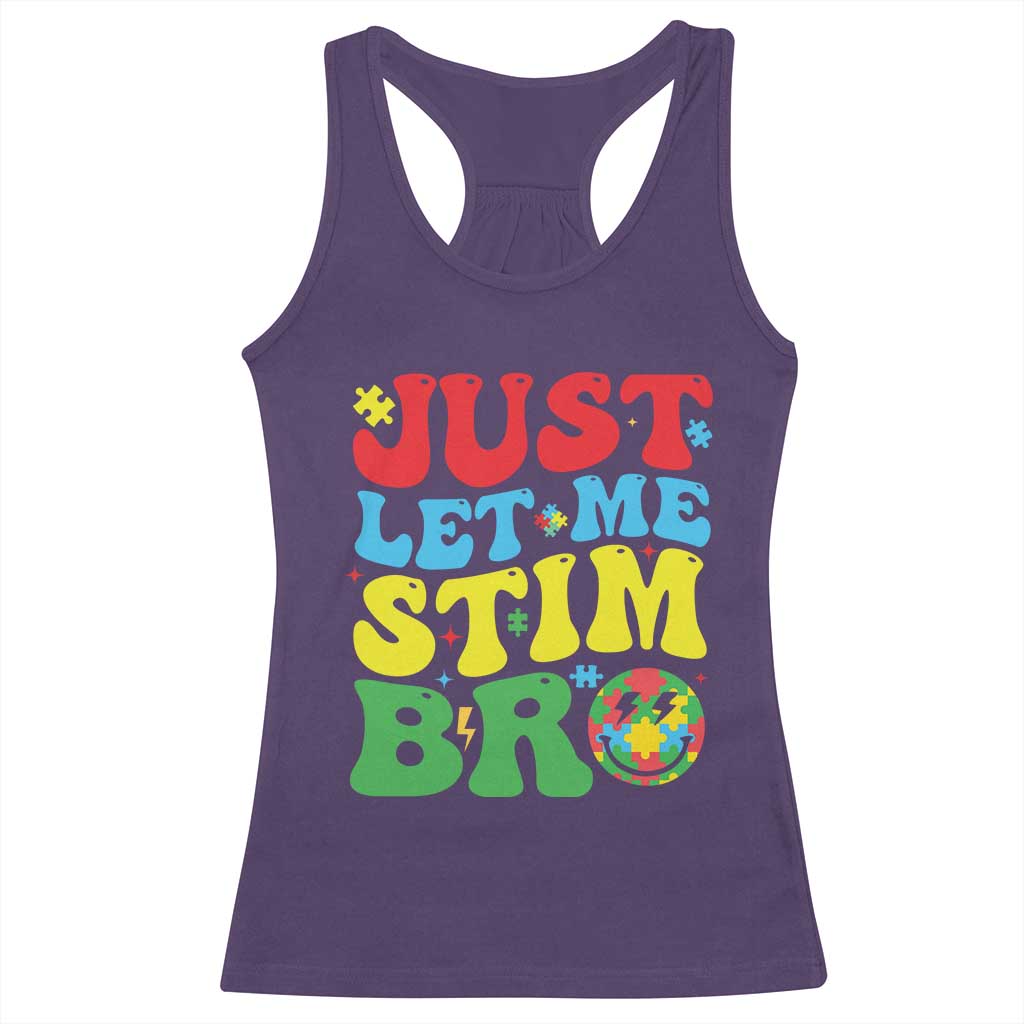 Just Let Me Stim Bro Racerback Tank Top Autism ADHD Stimming
