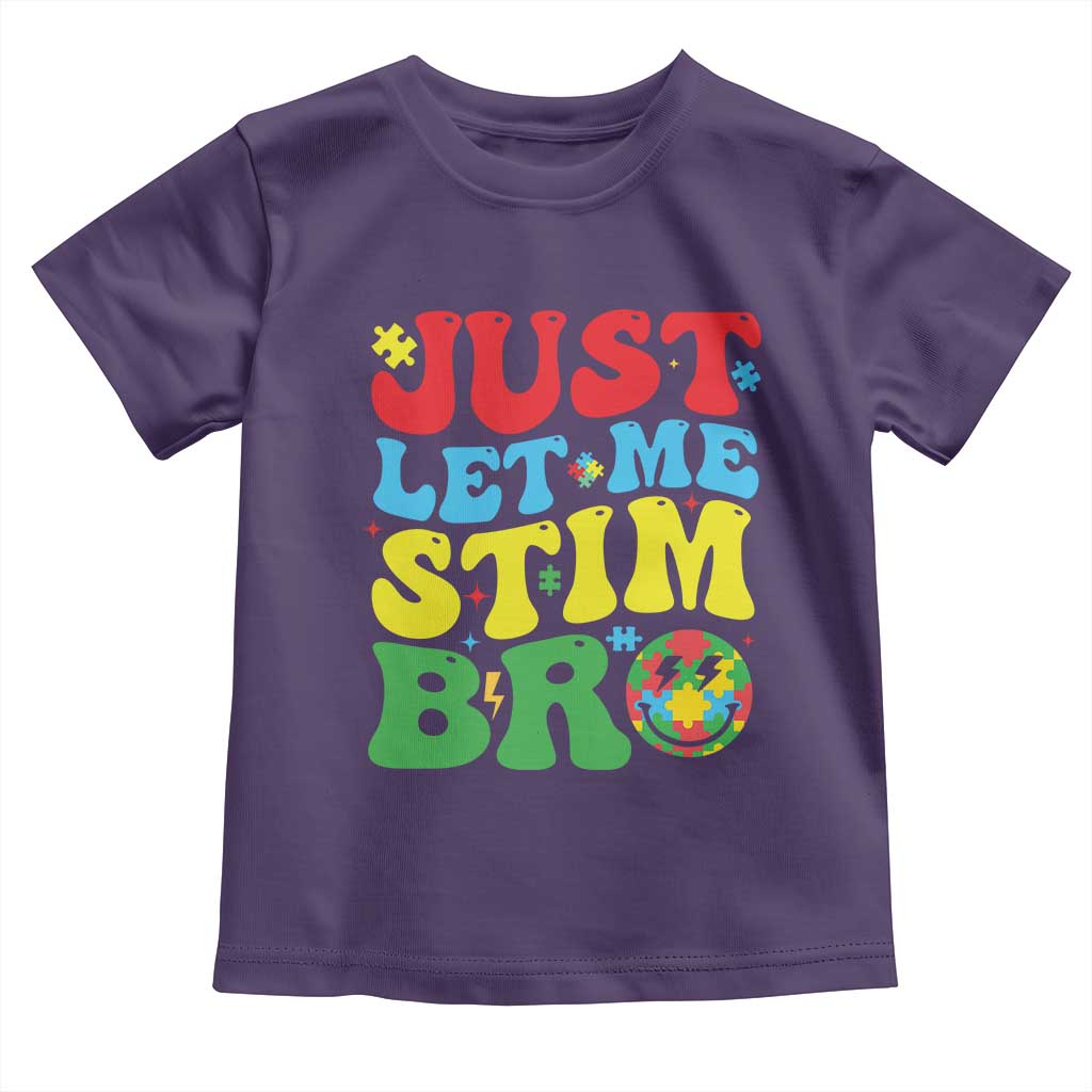 Just Let Me Stim Bro Toddler T Shirt Autism ADHD Stimming