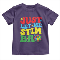 Just Let Me Stim Bro Toddler T Shirt Autism ADHD Stimming