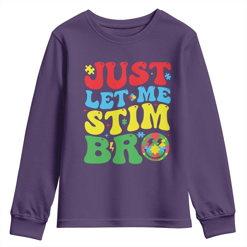 Just Let Me Stim Bro Youth Sweatshirt Autism ADHD Stimming