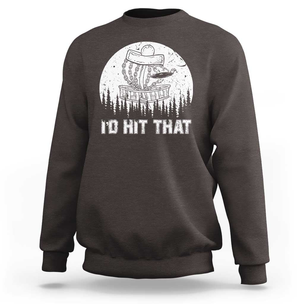 Retro I'd Hit That Disc Golf Sweatshirt - Wonder Print Shop
