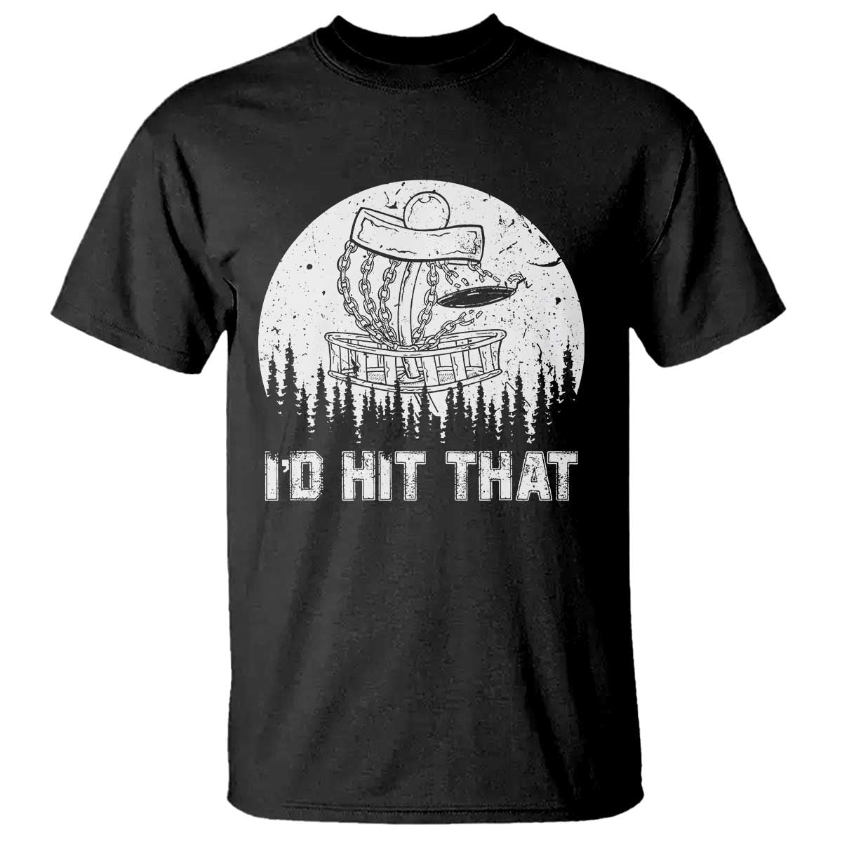 Retro I'd Hit That Disc Golf T Shirt - Wonder Print Shop
