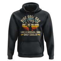 Disc Golf Dad Hoodie Like A Normal Dad Only Cooler Retro - Wonder Print Shop
