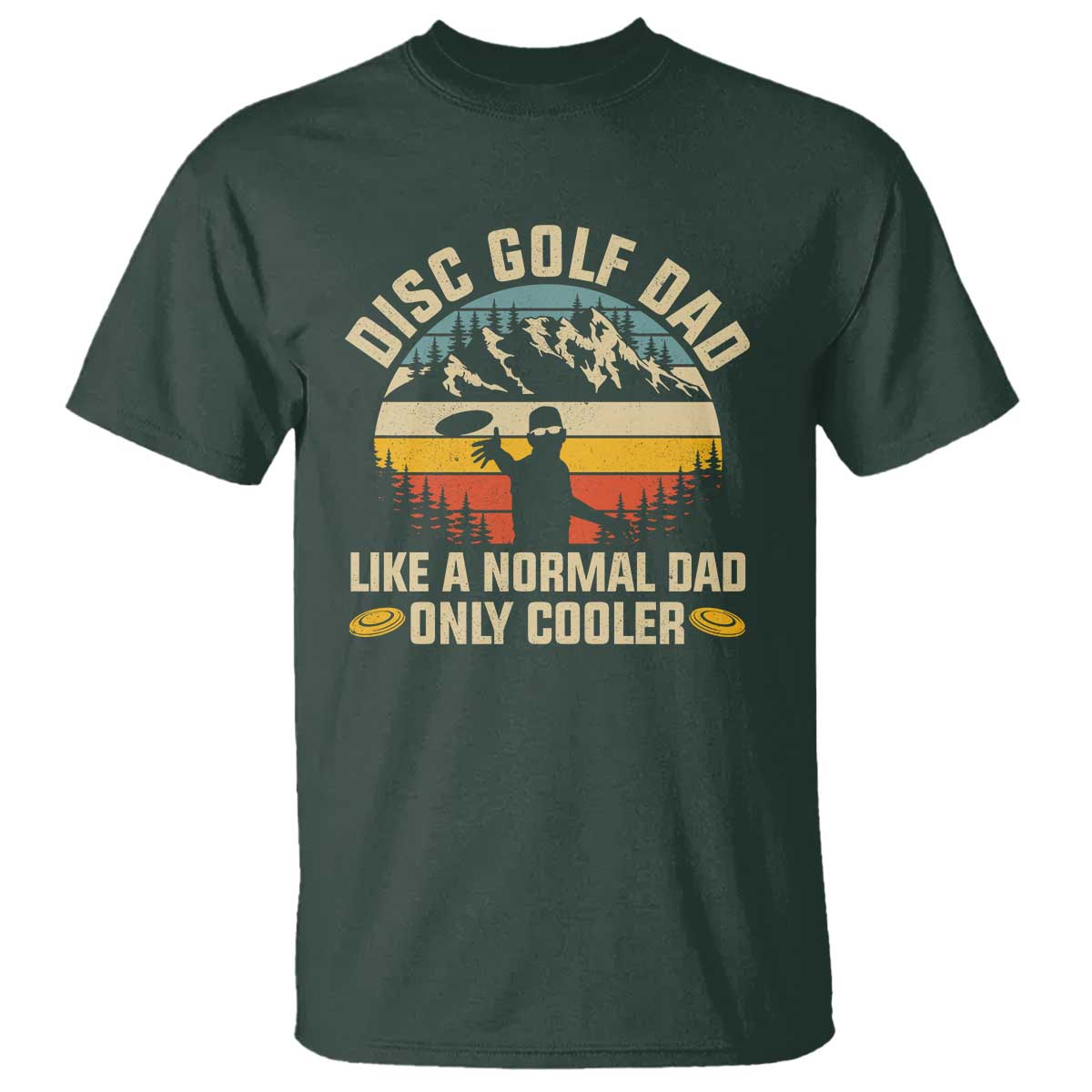 Disc Golf Dad T Shirt Like A Normal Dad Only Cooler Retro - Wonder Print Shop
