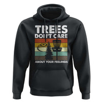 Funny Disc Golf Hoodie Tree Don't Care About Your Feelings - Wonder Print Shop