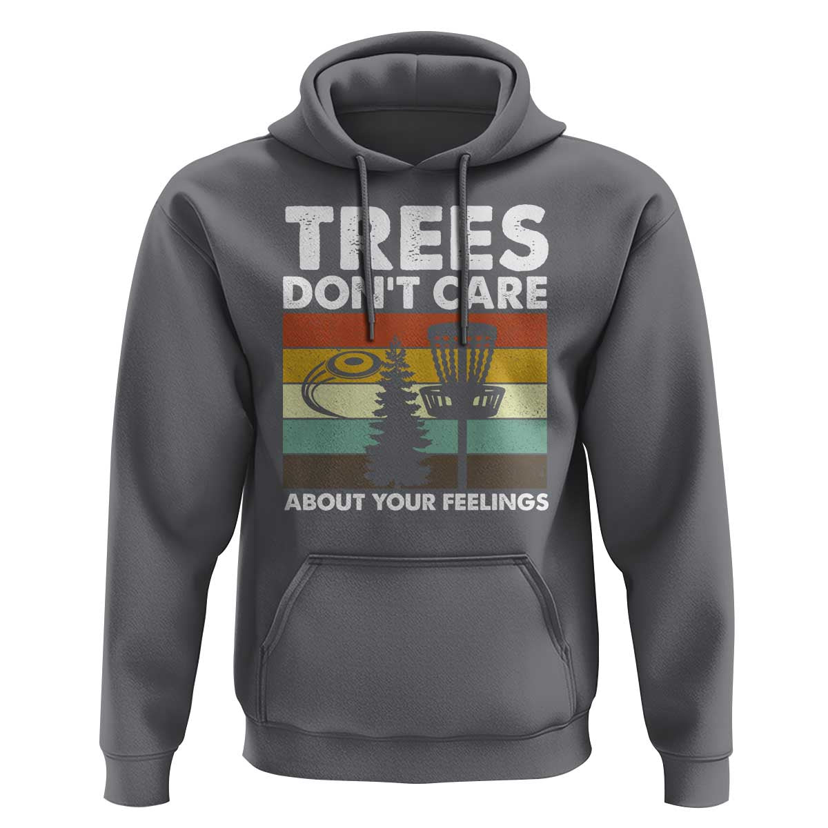 Funny Disc Golf Hoodie Tree Don't Care About Your Feelings - Wonder Print Shop