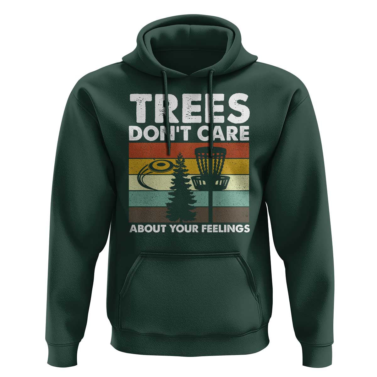Funny Disc Golf Hoodie Tree Don't Care About Your Feelings - Wonder Print Shop