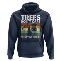Funny Disc Golf Hoodie Tree Don't Care About Your Feelings - Wonder Print Shop